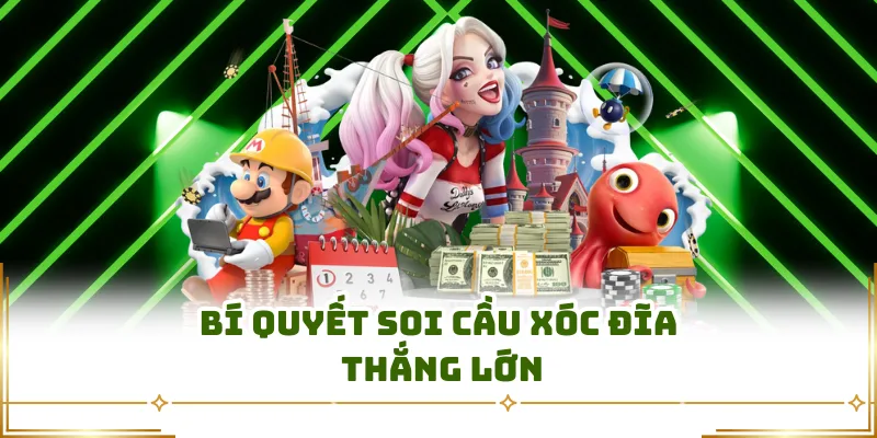 Bí quyết soi cầu xóc đĩa thắng lớn